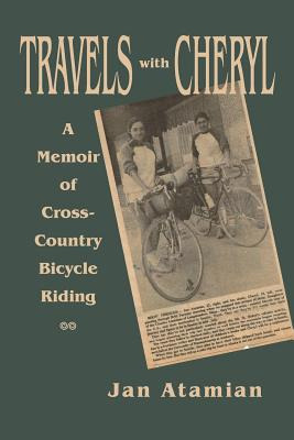 Libro Travels With Cheryl: A Memoir Of Cross-country Bicy...