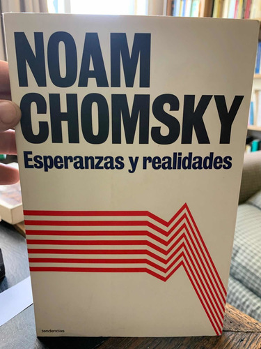 Esperanzas Y Realidades. Noam Chomsky · Tendencias