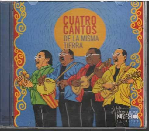 Cd - Cuatro Cantos / De La Misma Tierra - Original Y Sellado