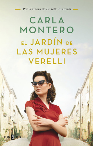 El Jardãân De Las Mujeres Verelli, De Montero, Carla. Editorial Plaza & Janes, Tapa Dura En Español
