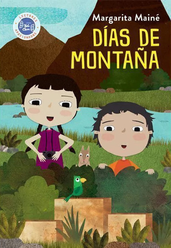 Días de montaña, de Margarita Mainé. Editora Hola Chicos, capa mole em espanhol, 2019