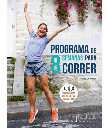 Libro Programa De 8 Semanas Para Correr Nuevo