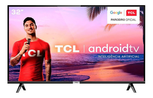 Imagem 1 de 10 de Smart Tv Android Led Hd 32 Tcl 2 Hdmi Wi-fi 32s6500s