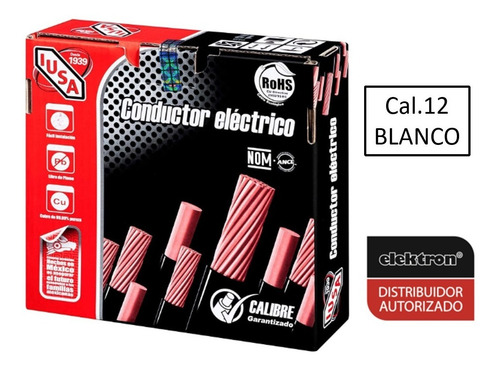Caja 100 Mts Cable Iusa Blanco Thw Cal 12 Awg 100%cobre