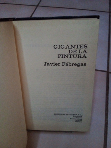 Gigantes De La Pintura. Javier Fábregas