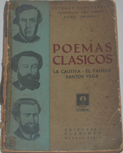 Poemas Clásicos La Cautiva El Fausto Santos Vega B59