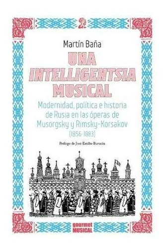 Una Intelligentsia Musical - Martin Baña