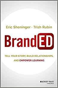 Branded Tell Your Story, Build Relationships, And Empower Le