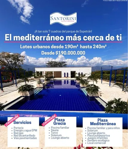 Estrena Por Debajo Del Precio De Sala De Ventas. Hermoso Lote Urbanizado Santorini En Sopetran Antioquia