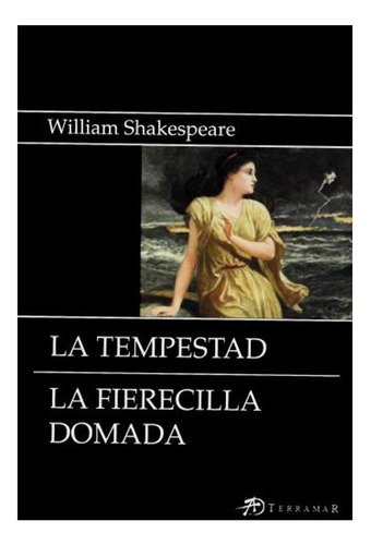 La Tempestad William Shakespeare Terramar None