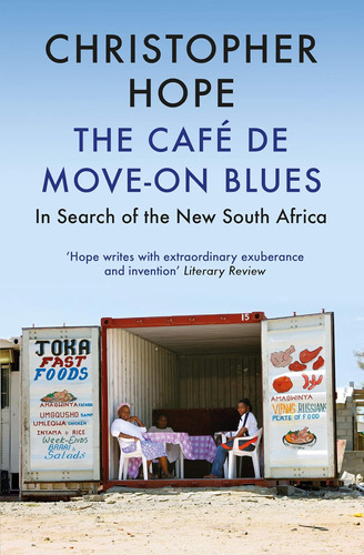 Libro: The Café De Move-on Blues: In Search Of The New South