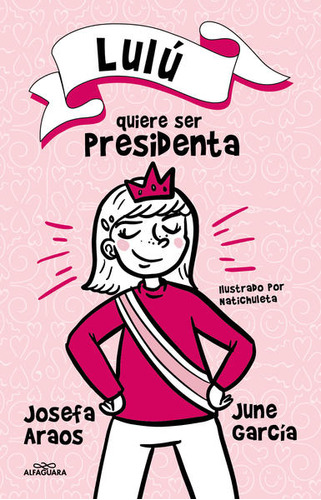 Libro Lulú Quiere Ser Presidenta Lku