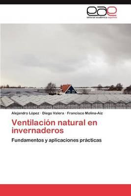 Libro Ventilacion Natural En Invernaderos - Alejandro L Pez