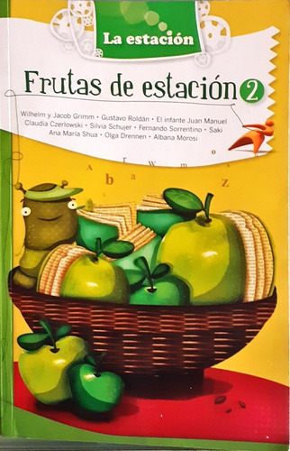 Frutas De Estacion 2 - Roldan Gustavo