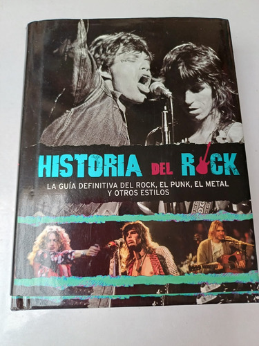 Historia Del Rock-la Guía Definitiva-mark Paytressc/ilustrac