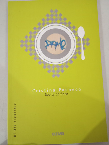 Sopita De Fideo - Cristina Pacheco, Oceano 2003 (Usado)
