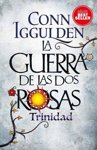 La Guerra De Las Dos Rosas. Trinidad, De Conn Iggulden. Editorial Duomo En Español