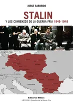 Comprar Stalin Y Los Comienzo De La Guerra Fría (1946-1949) Saborido