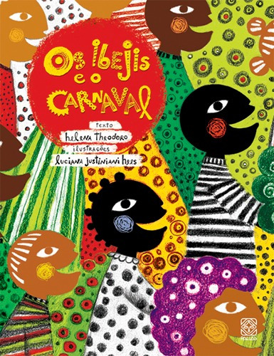 Os Ibejis E O Carnaval, de Theodoro, Helena. Pallas Editora e Distribuidora Ltda., capa mole em português, 2009