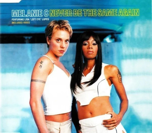 Melanie C Cd Single Never Be The Same Again Impecable 