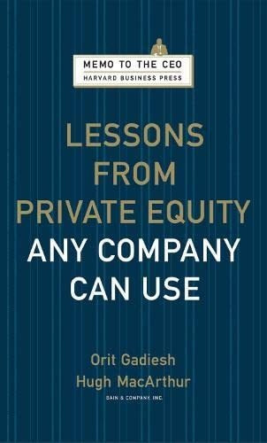 Book : Lessons From Private Equity Any Company Can Use (mem