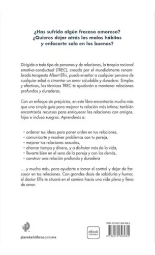 Cómo no arruinar tus relaciones: Una guía para disfrutar de todas las etapas de las relaciones, de Ellis, Albert. Fuera de colección, vol. 1. Editorial Paidos México, tapa blanda, edición 01 en español, 2022