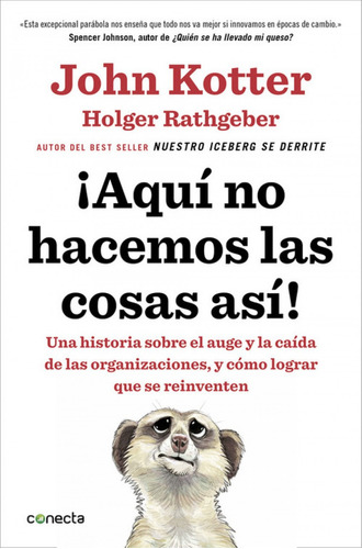 Libro ¡aquí No Hacemos Las Cosas Así!