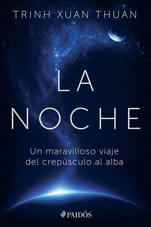 Libro Noche La Un Maravilloso Viaje Del Crepusculo Al  Nuevo