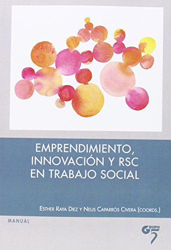 Libro Emprendimiento Innovacion Y Rsc En El Trabajo Soc De R