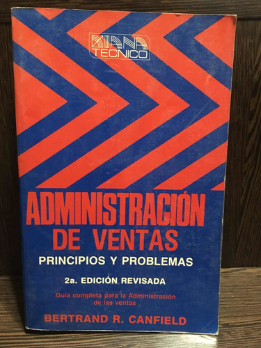 Administración De Ventas. Principios Y Problemas -canfield-