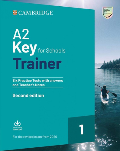 Libro: A2 Key For School Trainer 1. Student's With Answers 2