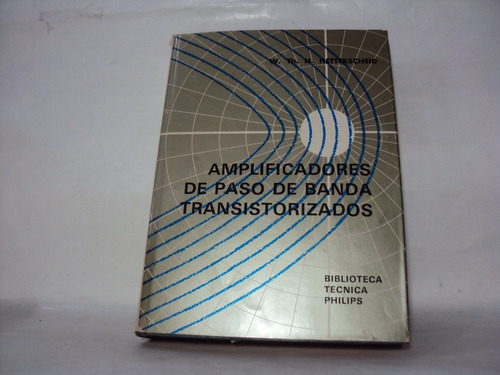 Amplificadores De Paso De Banda Transistorizados