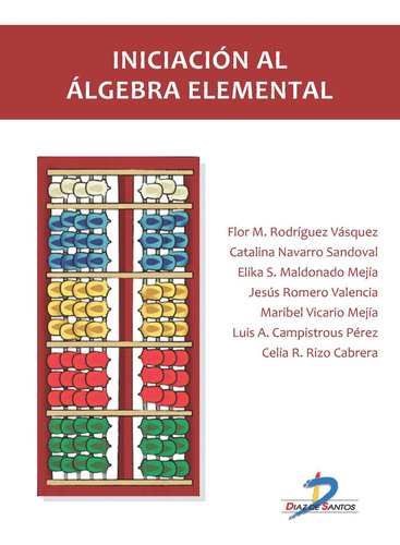 Iniciación Al Álgebra Elemental, De Vários Autores. Editorial Diaz De Santos, Tapa Blanda En Español
