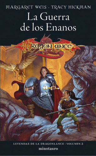 Leyendas De La Dragonlance Nº 02/03 La Guerra De Los Enanos, De Weis, Margaret., Vol. 0. Editorial Minotauro, Tapa Blanda En Español, 2022