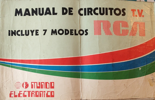 Manual De Circuitos T.v. Incluye 7 M Rca Mundo Electr (aa952