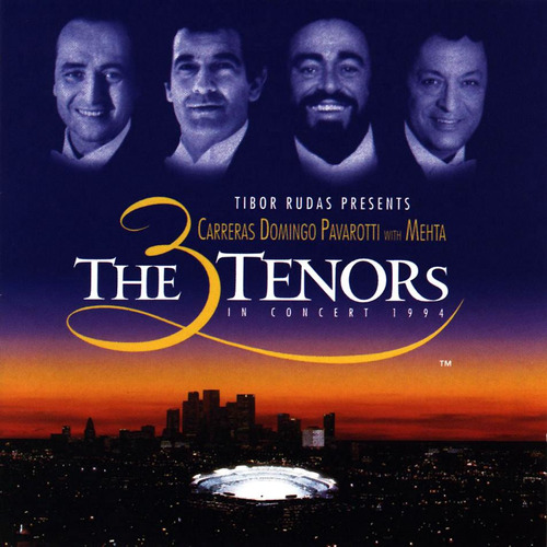 The 3 Tenors In Concert 1994 - Carreras Domingo Pavarotti