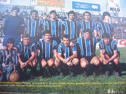 Estadio 1516, 15 De Agosto De 1972. Huachipato 1972