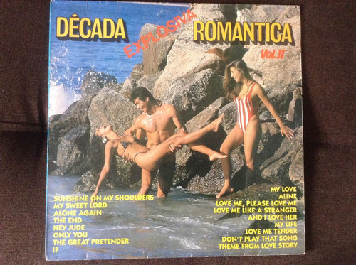 Vinil- Década Romantica -  Explosiva - Vol.ii - Ótimo Estado