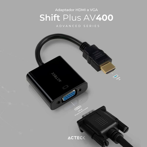 Adaptador Acteck Shift Plus Av400 Hdmi A Vga Negro Ac-934756