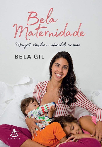 Bela Maternidade Livro Bela Gil Frete 12 Reais