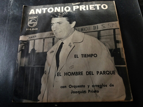 Vinilo Single De Antonio Prieto El Tiempo ( V67