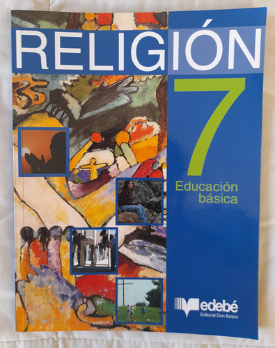 Religión 7  Educación Básica Edebe
