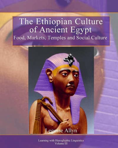 Libro: En Inglés La Cultura Etíope Del Antiguo Egipto: Fo