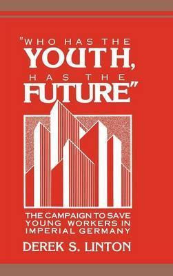 Libro 'who Has The Youth, Has The Future' : The Campaign ...