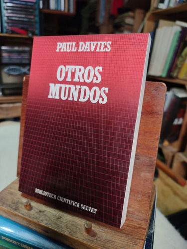 Libro Otros Mundos. Paul Davies.