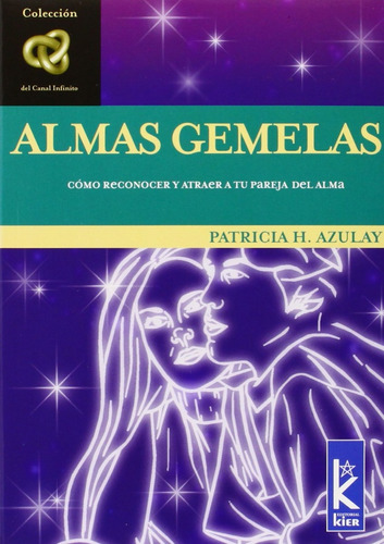 Almas Gemelas .. - Patricia Azulay