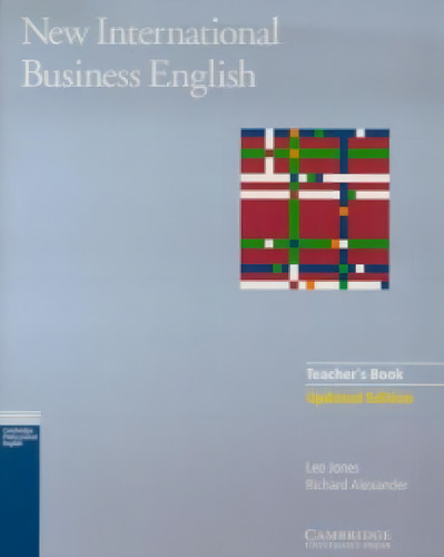 Libro - New Int.business English - Teacher S, De Alexander, Richard. Editorial Cambridge Univ.press En Inglés