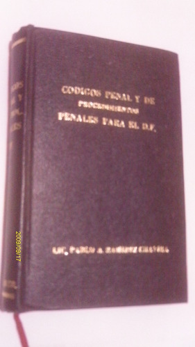 Codigos Penal Y Procedimientos Penales Para El D.f.