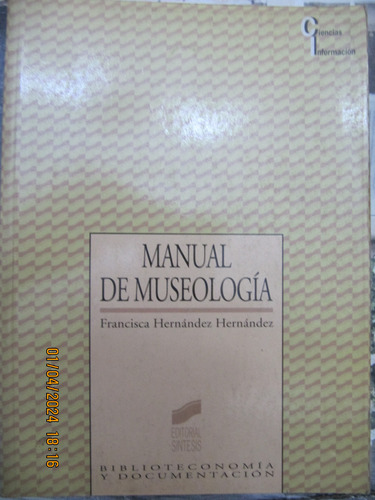 Manual De Museologia Francisca Hernandez Hernandez (Usado)