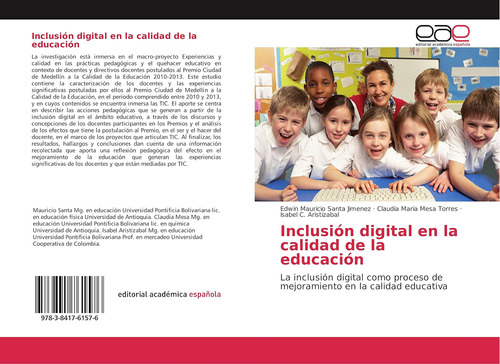 Libro: Inclusión Digital En La Calidad De La Educación: La I